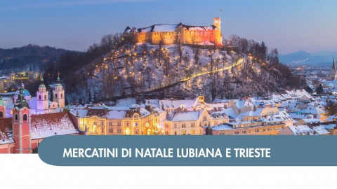 2026 W mercatini trieste lubiana e lago di bled 05 12 IN4