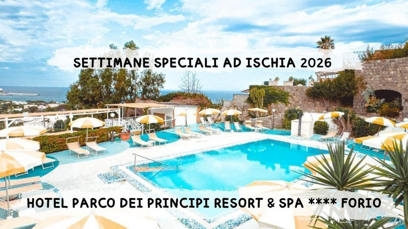 2026 W ischia settimane speciali 26 IN4